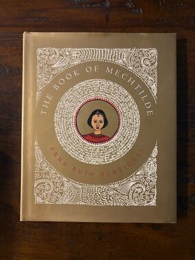 The Book of Mechtilde by Anna Ruth Henriques - Gold Cover